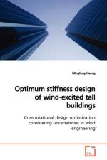 Optimum stiffness design of wind-excited tall buildings af Mingfeng Huang