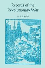 Records of the Revolutionary War af W T R Saffell