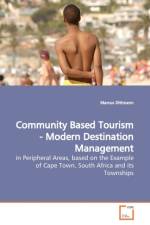 Community Based Tourism - Modern Destination Management af Marcus Dittmann