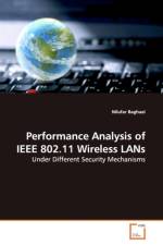 Performance Analysis of IEEE 802.11 Wireless LANs af Nilufar Baghaei