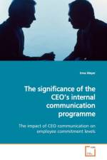 The significance of the CEO's internal communication programme af Irma Meyer