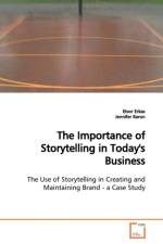 The Importance of Storytelling in Today's Business af Eivor Erkas