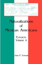Naturalizations of Mexican Americans af John P Schmal
