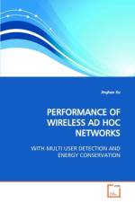 Performance of Wireless Ad Hoc Networks af Jinghao Xu