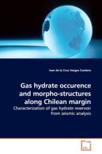 Gas hydrate occurence and morpho-structures along Chilean margin af Ivan De La Cruz Vargas Cordero