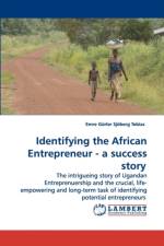 Identifying the African Entrepreneur - a success story af Tobias