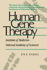 Human Gene Therapy af Eve K. Nichols