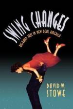 Swing Changes af David W. Stowe