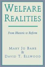 Welfare Realities af Mary Jo Bane