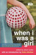 When I Was a Girl af Alison Pollet
