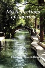 My Reflections of America af Charmiene Maxwell-Batten