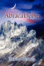 Abracadebra af Deborah Remaley