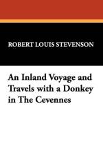 Inland Voyage and Travels with a Donkey in the Cevennes af Robert Louis Stevenson
