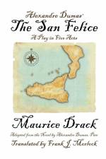 Alexandre Dumas' The San Felice af Maurice Drack