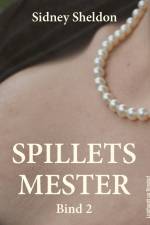 Spillets mester - Bind 2 af Sidney Sheldon