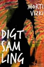 Digtsamling af Morti Vizki