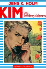 Kim og læderjakkerne af Jens K. Holm