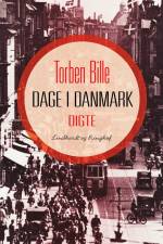 Dage i Danmark af Torben Bille