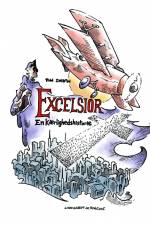 Excelsior. En kærlighedshistorie af Tom Smidth
