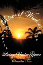 River of Wisdom af Chantha Tan