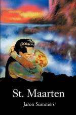 St. Maarten af Jaron Summers