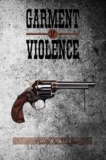 Garment of Violence af Judy Womack