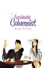 The Accidental Columnist af Jeannie Yee Davis