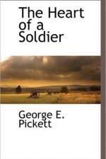 The Heart of a Soldier af George E Pickett
