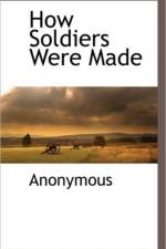 How Soldiers Were Made af Anonymous
