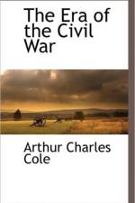 The Era of the Civil War af Arthur Charles Cole