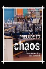 Prelude to Chaos af John V Patrick