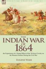 The Indian War of 1864