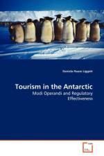 Tourism in the Antarctic af Daniela Haase Liggett