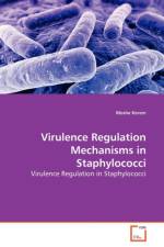 Virulence Regulation Mechanisms in Staphylococci af Moshe Korem