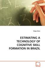 Estimating a Technology of Cognitive Skill Formation in Brazil af Felipe Diniz