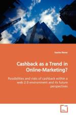 Cashback as a Trend in Online-Marketing? af Sascha Kiener