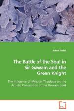 The Battle of the Soul in Sir Gawain and the Green Knight af Robert Tindall