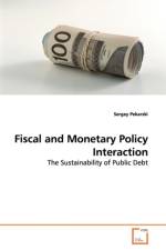 Fiscal and Monetary Policy Interaction af Sergey Pekarski