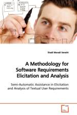 A Methodology for Software Requirements Elicitation and Analysis af Shadi Moradi Seresht