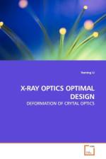 X-Ray Optics Optimal Design af Yaming Li