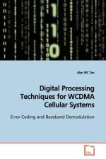 Digital Processing Techniques for WCDMA Cellular Systems af Alan Wc Tan