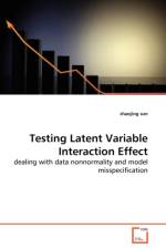 Testing Latent Variable Interaction Effect af Shaojing Sun