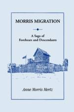 Morris Migration af Anne Morris Mertz