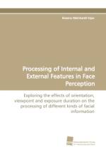Processing of Internal and External Features in Face Perception af Bozana Meinhardt-Injac
