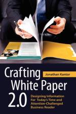 Crafting White Paper 2.0 af Jonathan Kantor