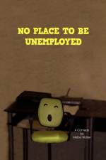 No Place to Be Unemployed af Melba Walker
