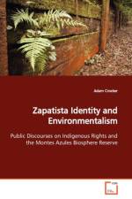 Zapatista Identity and Environmentalism af Adam Crocker
