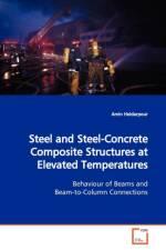 Steel and Steel-Concrete Composite Structures at Elevated Temperatures af Amin Heidarpour