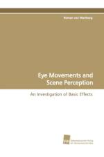 Eye Movements and Scene Perception af Roman Von Wartburg