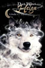 Dark Witch Helga af Linda C. Land
